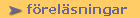 F�rel�sningar