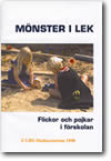 M&ouml;nster i lek