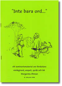 "Inte bara ord..."